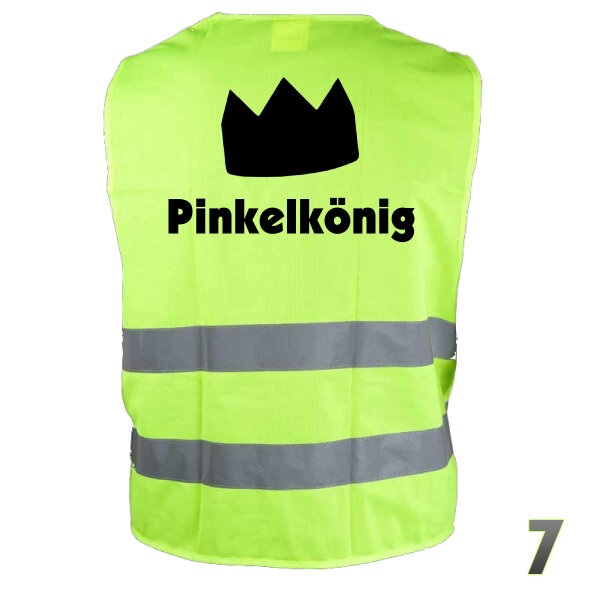 Warnweste "Pinkelkönig 7"